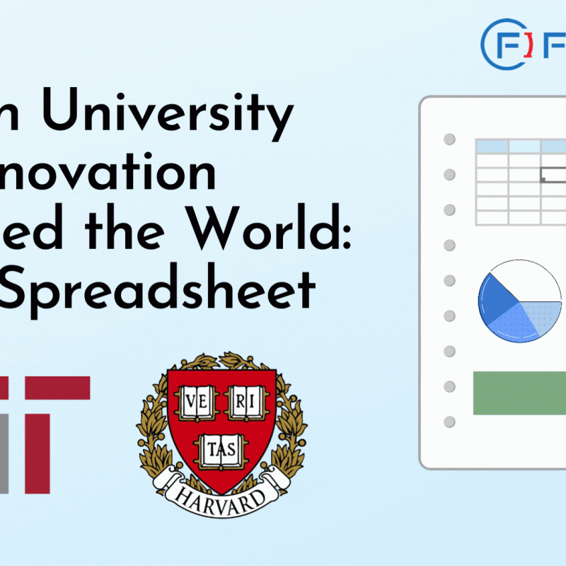 The image is a promotional graphic from FirstIgnite. It features the title "When University Innovation Changed the World: Spreadseet" along with the MIT and Harvard logo and name. There is also an illustration of a spreadsheet on the right side. The FirstIgnite logo is positioned at the top right corner.